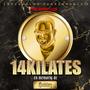 Los 14 Kilates (Explicit)