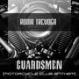 Guardsmen (Motorcycle Club Anthem)