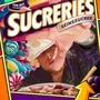 Sucreries (La Collection) [Explicit]