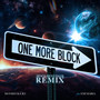 One More Block (feat. EMI MARIA) [Space Dust Club Remix]