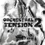 Orchestral Tension 2