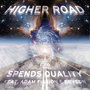 Higher Road feat. Adam Fission & Brycon