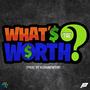 What's The Worth (feat. DroGotDoe) [Explicit]