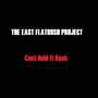 Can't Hold It Back (Explicit)