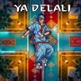 Ya Delali