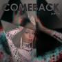 COMEBACK (Explicit)