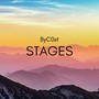 Stages