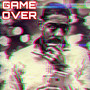 Game Over (Explicit)