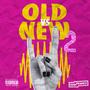 Reggaeton Old VS New 2 (Explicit)