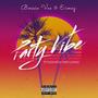 Party Vibe (feat. Bossie Vee) [Explicit]