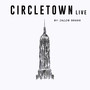 Circletown (Live at The Old Brewery, Stegen, 2020)