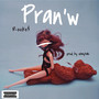 Pranw (Explicit)