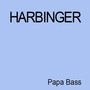 Harbinger