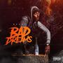 Bad Dreams