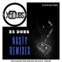 Nasty Remixes