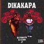 DIKAKAPA (feat. KayLibre ,JT) [Explicit]