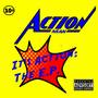 It's Action: The E.P.