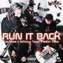 Run It Back (feat. Loe Mane, Teddo, 3rEnt Twon & 3rTrxp) [Explicit]