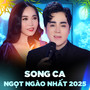 Song Ca Ngọt Ngào Nhất