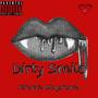 Dirty Smile (Explicit)