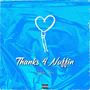 Thanks 4 Nuffin (Explicit)