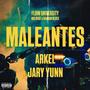 Maleantes (Explicit)