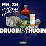 Drugin & Thugin (Explicit)