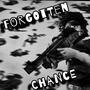 Forgotten Chance (Explicit)