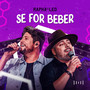 Se For Beber (Ao Vivo)