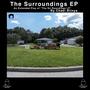 The Surroundings EP (Explicit)