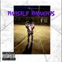 Twisted Thoughts (Explicit)