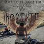 Inocente Aun (feat. El Chema Dc) [Explicit]