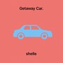 Getaway Car