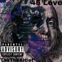 45 Love (Explicit)