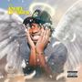 The Angel Of Vibes (Explicit)