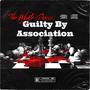 Guilty By Association (feat. Stoner Jessie) [Explicit]