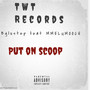 Put On Scoop (Explicit)