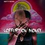 Corruption Money (Explicit)