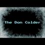 The Don Colder (Explicit)