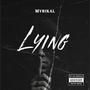 Lying (Explicit)