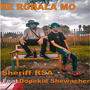 Re robala mo (feat. Dopekid Shewacher)