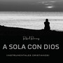 A solas con Dios (Instrumentales Cristianos)