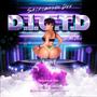 D.I.O.T.D (Explicit)