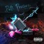 Putti Pressure (RAW) [Explicit]