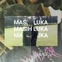 Masih Luka (with Saintsinner)
