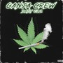 Ganja Crew (Explicit)