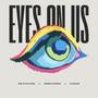 Eyes On Us (feat. Wawa's World & DJ Nicar ) [Explicit]