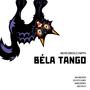 Béla Tango (feat. Gaia Sbeghen, Celeste Di Meo, Maria Dupree & Nick Politi)