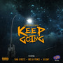 Keep Going (Explicit)