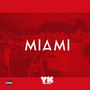 Miami (Explicit)